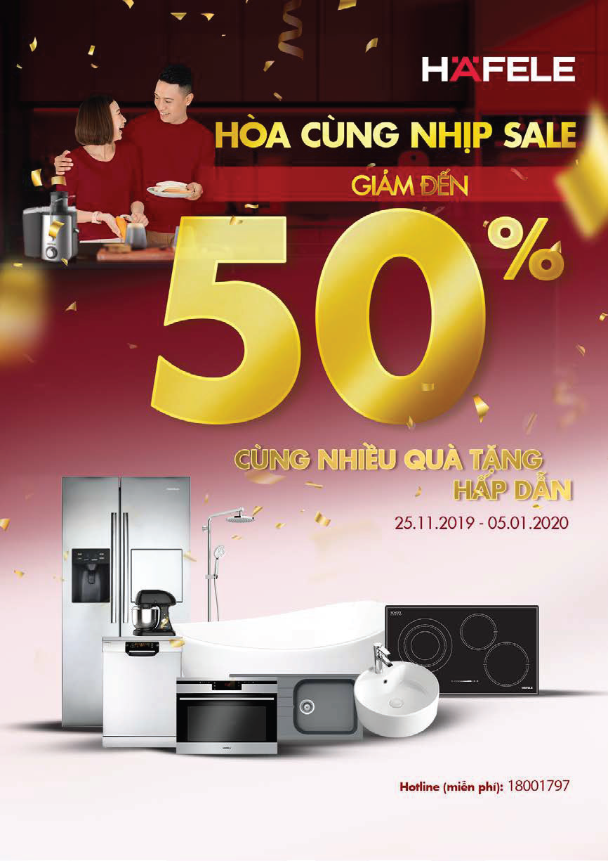 Hòa nhịp cùng sale - Nhận ngàn ưu đãi với Hafele đến 5.1.2019